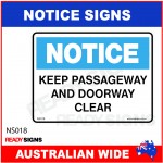 NOTICE SIGN - NS018 - KEEP PASSAGEWAY AND DOORWAY CLEAR